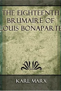 Der 18. Brumaire des Louis Bonaparte