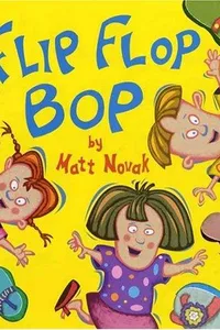 Flip flop bop