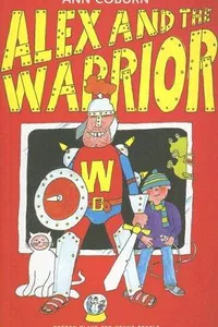 Alex And the Warrior