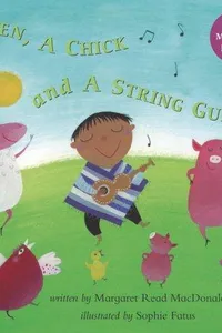 A hen, a chick, and a string guitar