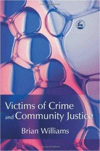 Victims of crime and community justice