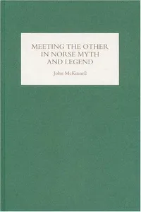 Meeting the Other in Norse Myth and Legend
