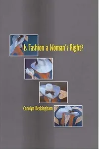 Is Fashion A Woman's Right?