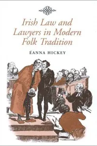 Irish law and lawyers in modern folk tradition