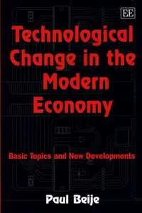 Technological Change in the Modern Economy