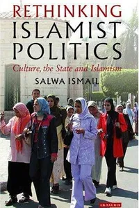 Rethinking Islamist politics