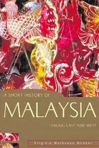 Cover of A short history of Malaysia