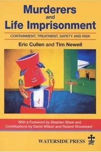 Murderers and life imprisonment
