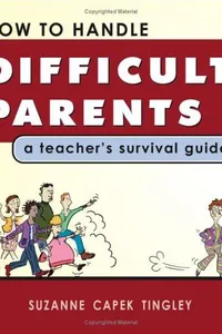 How to Handle Difficult Parents