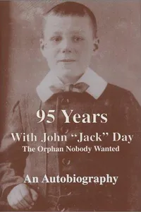95 Years with John "Jack" Day