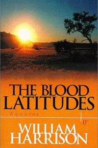 The blood latitudes