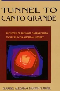 Tunnel to Canto Grande