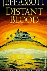 Cover of Distant Blood by Jeff Abbott