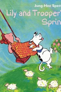 Lily and Trooper's spring