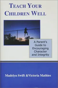 Capa de Teach your children well por Madelyn Swift