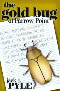 The gold bug of Farrow Point