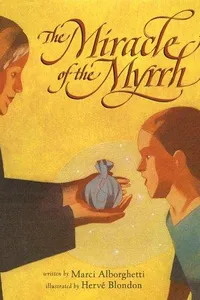 Miracle of the myrrh
