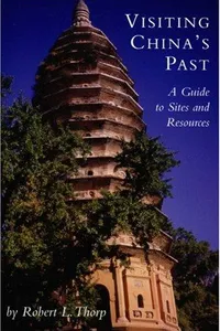 Visiting China's Past