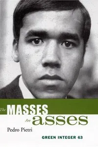 The masses are asses