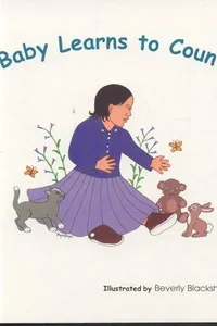 Baby learns to count = Awéé ̕ánéelté̕ yótta ̕yh́oota̕ah