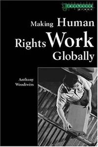 Making human rights work globally