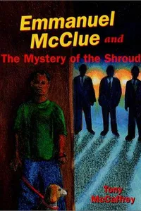 Emmanuel McClue and the mystery of the Shroud