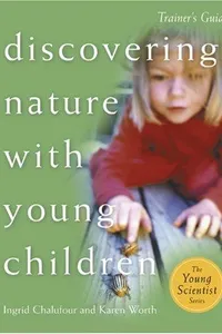 Discovering nature with young children