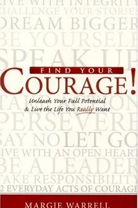 Find Your Courage!