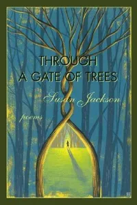 Through a gate of trees