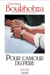 Pour l'amour du père