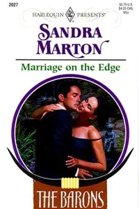 Capa de Marriage On The Edge  (The Barons) por Sandra Marton