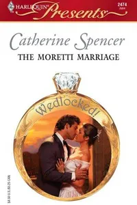The Moretti Marriage