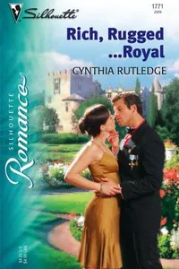 Rich, rugged-- royal