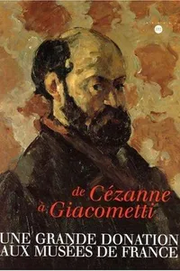 De Cézanne à Giacometti