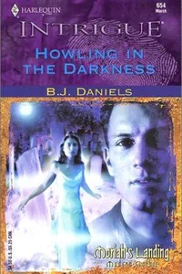 Howling in the Darkness