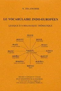 Le vocabulaire indo-européen