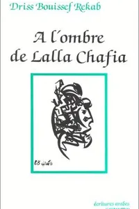 A l'ombre de Lalla Chafia