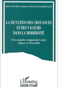 Cover of Les mutations des croyances et des valeurs dans la modernité