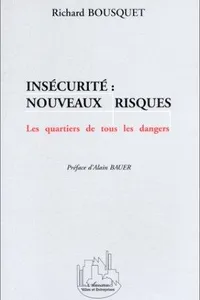 Insécurité, nouveaux risques