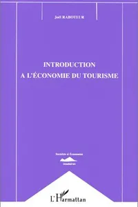 Introduction à l'économie du tourisme