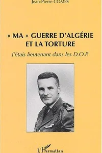 " Ma" guerre d'Algérie et la torture