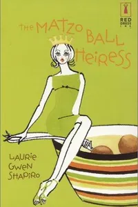 The matzo ball heiress