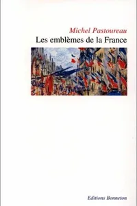 Les emblèmes de la France