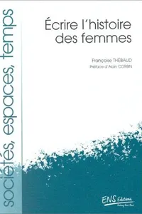 Ecrire l'histoire des femmes