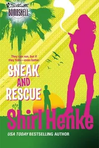 Sneak and Rescue