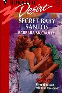 Secret Baby Santos (Secrets)