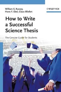 How to write a successful science thesis