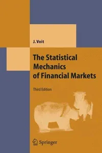 The Statistical Mechanics of Financial Markets (Texts and Monographs in Physics)