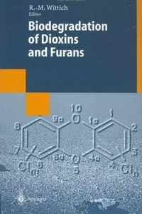 Biodegradation of dioxins and furans