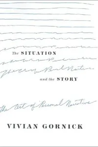 Capa de The situation and the story por Vivian Gornick